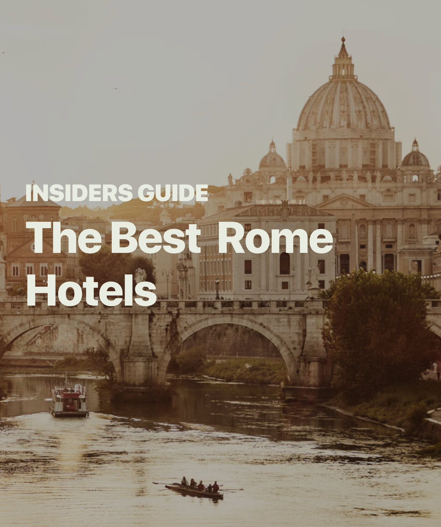 Best Rome Hotels [2024 Guide]