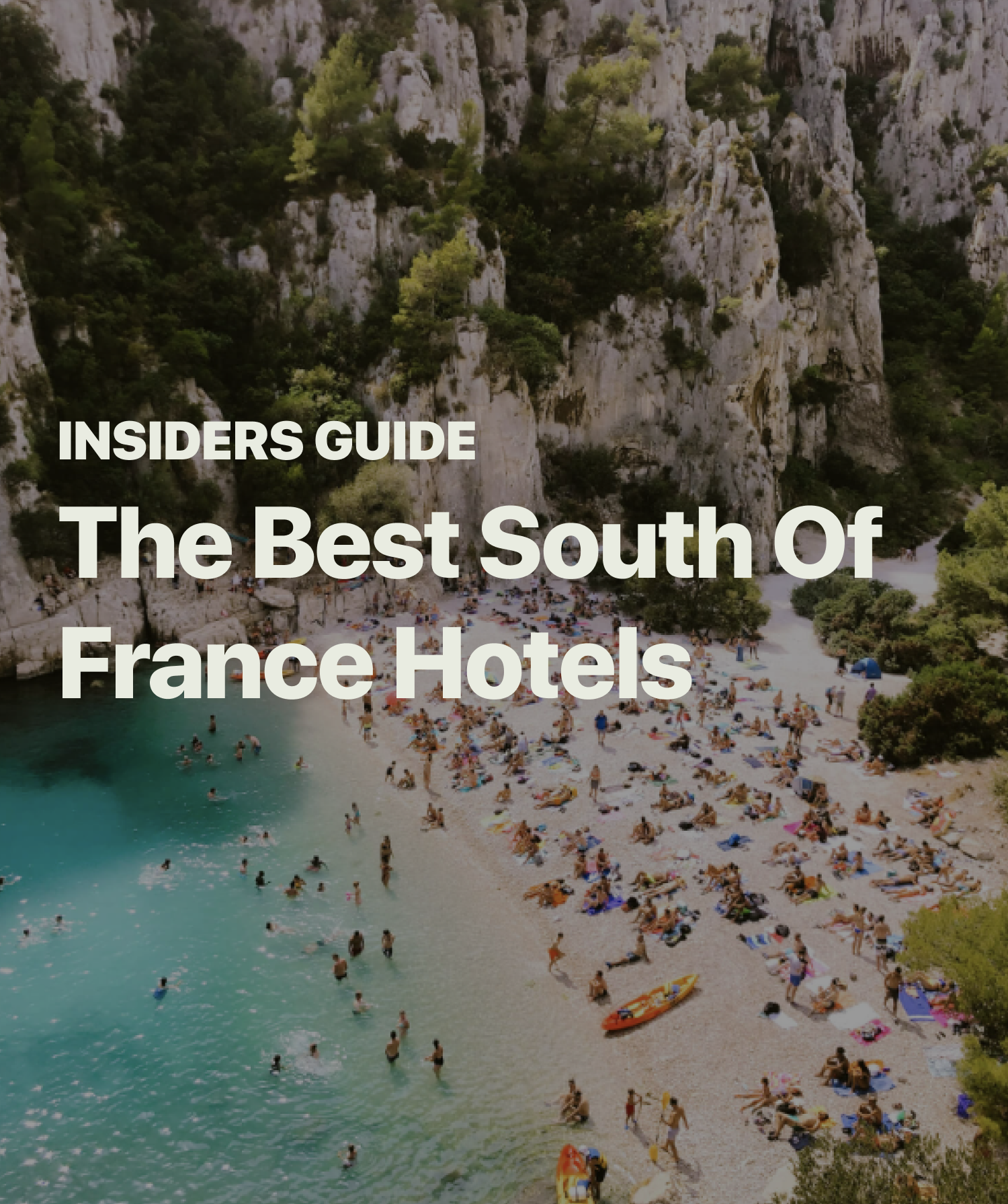Best South Of France Hotels [2024 Guide]