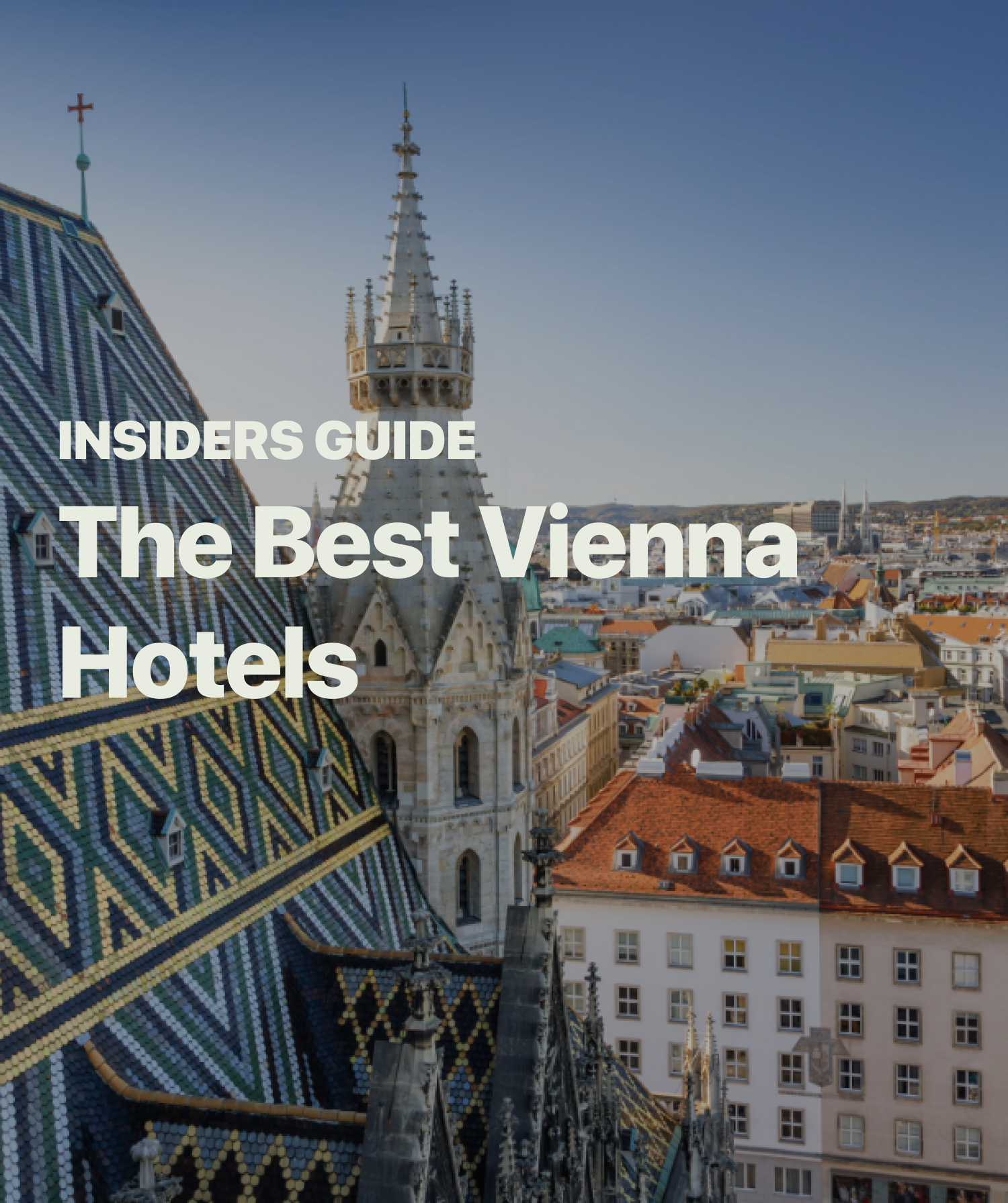 Best Vienna Hotels [2024 Guide]
