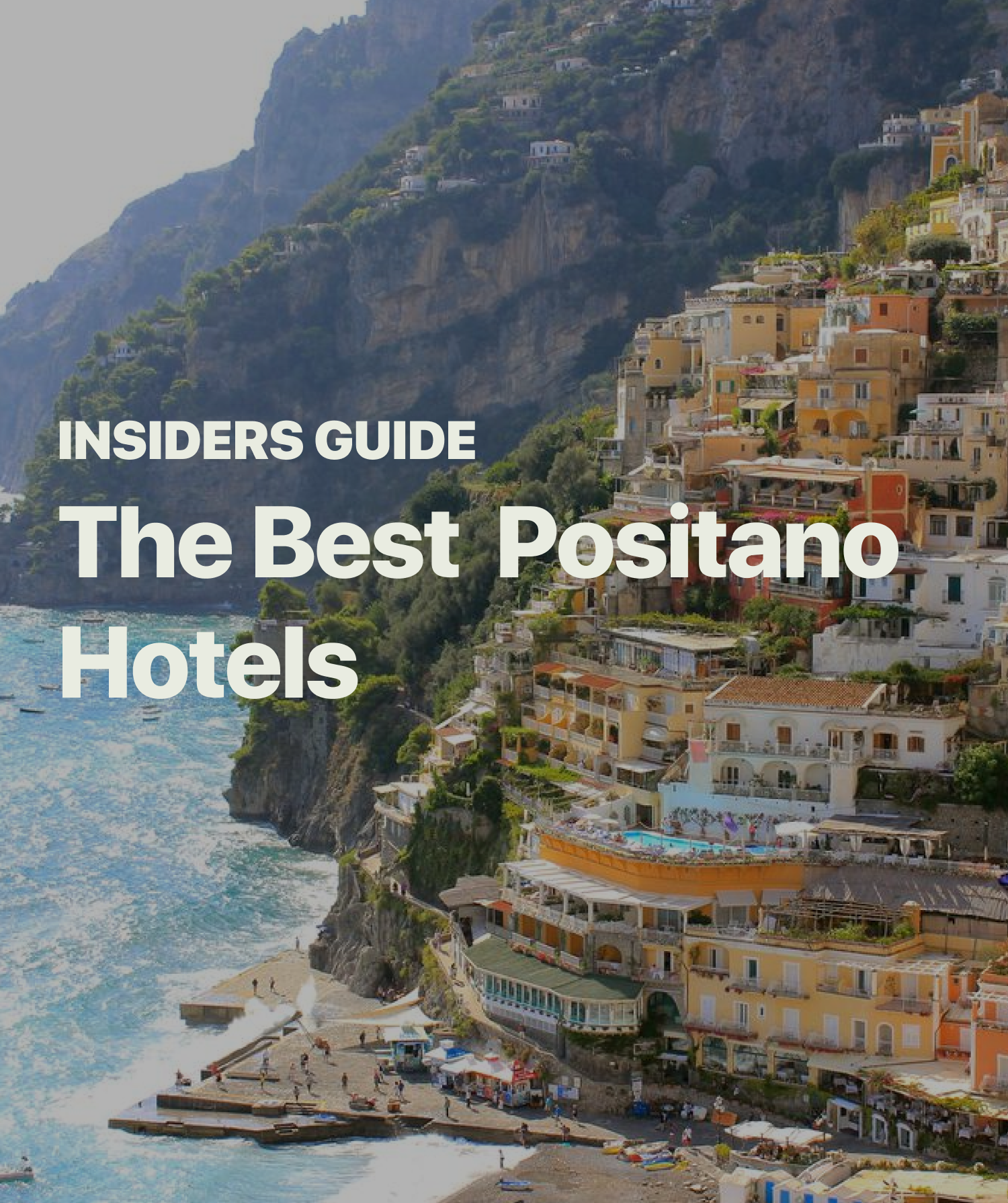 Best Positano Hotels [2024 Guide] post image