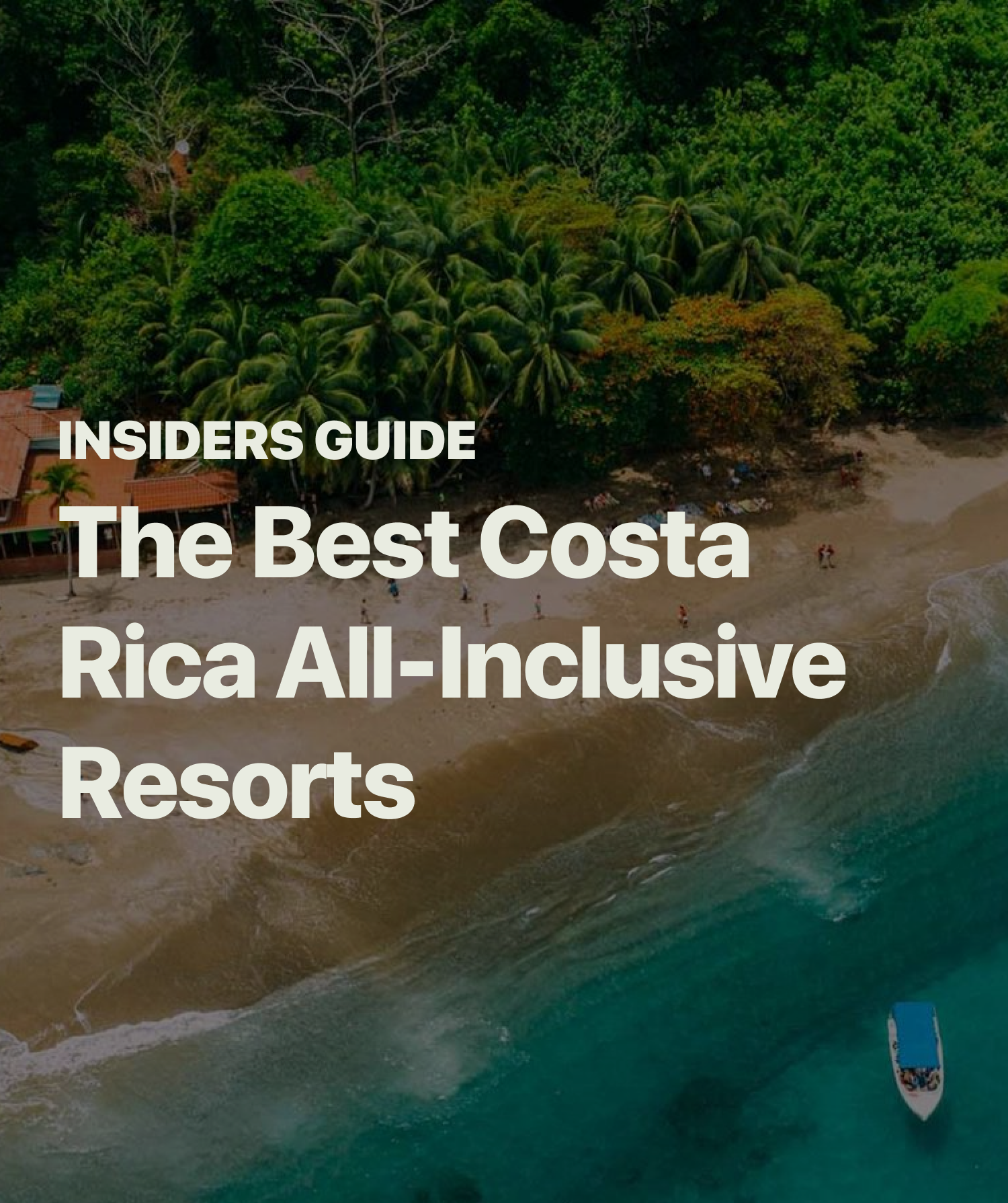 Top 7 All Inclusive Hotels in Costa Rica
