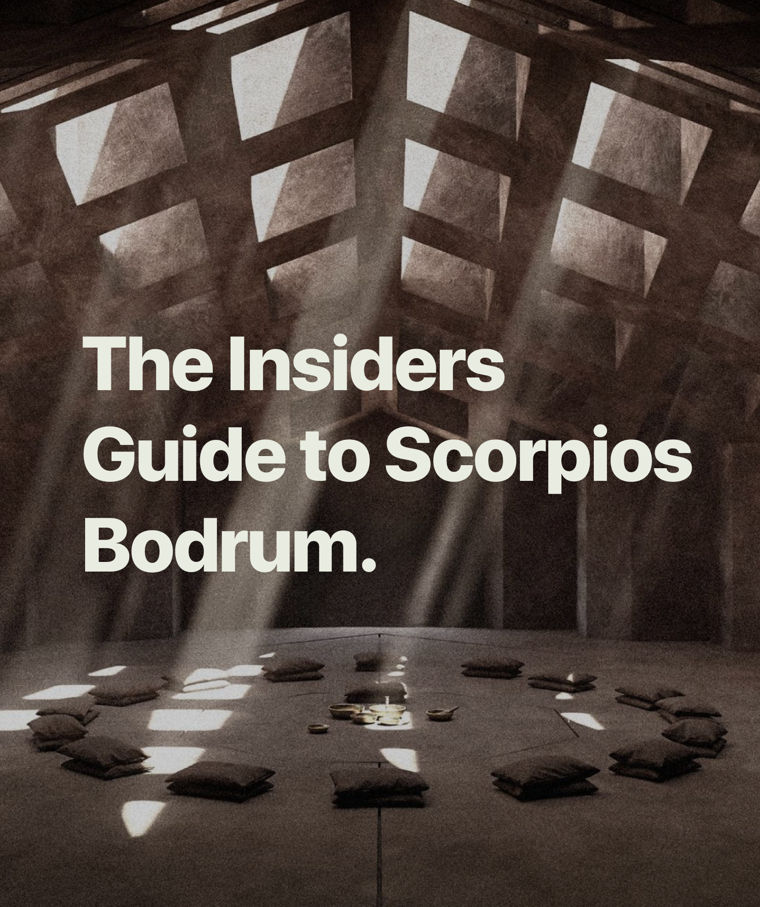 Scorpios Bodrum Grand Opening [Insiders Guide]