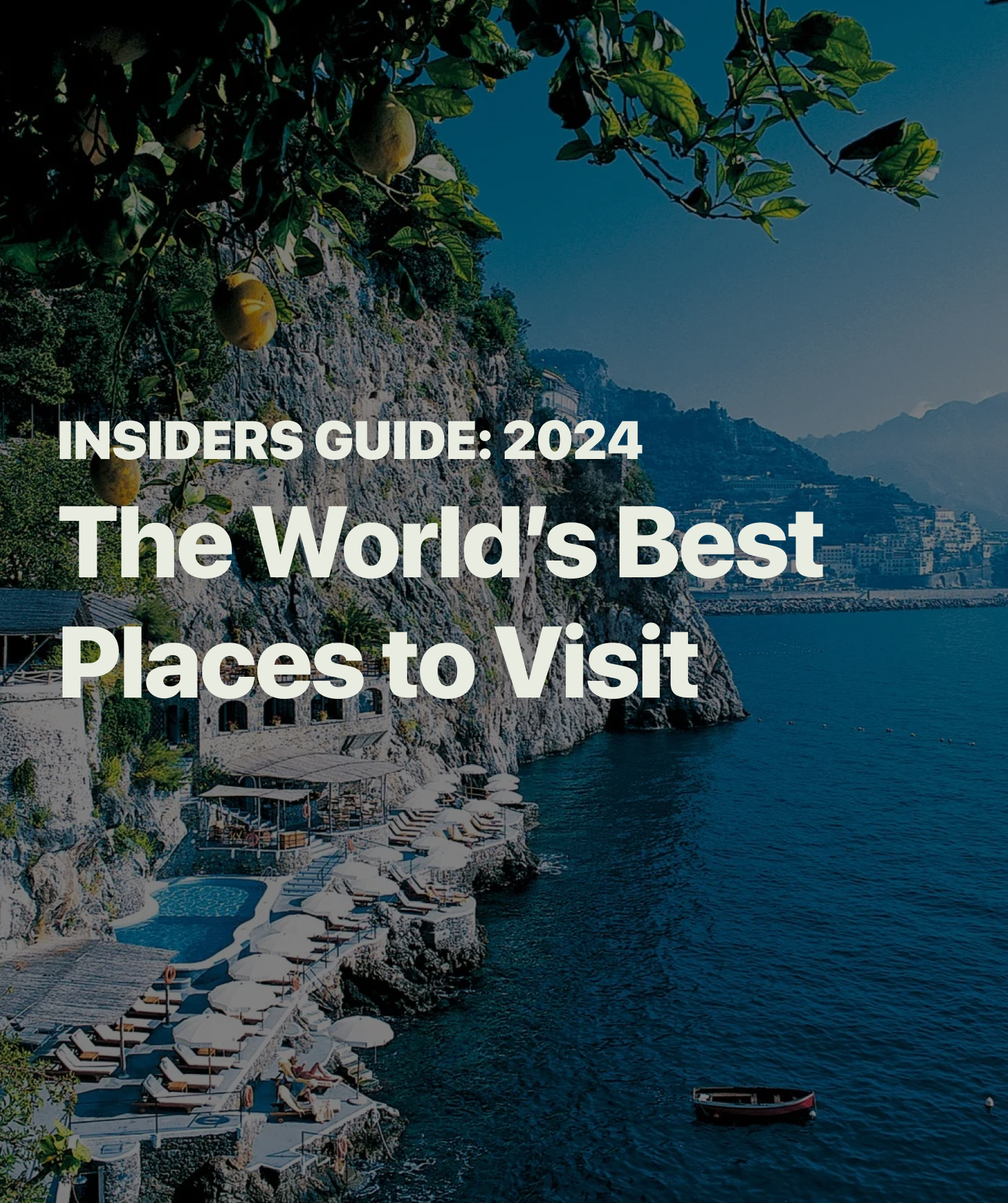 The World's Best Places to Visit [2024 Edition]