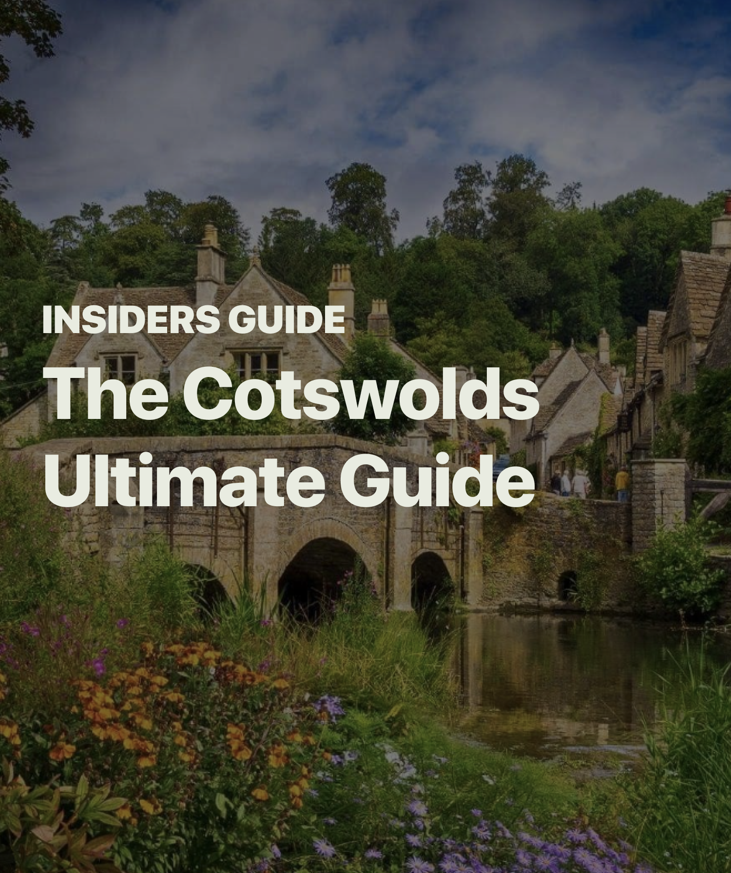 Ultimate Guide to the Cotswolds: Best Hotels and Restaurants [2024]