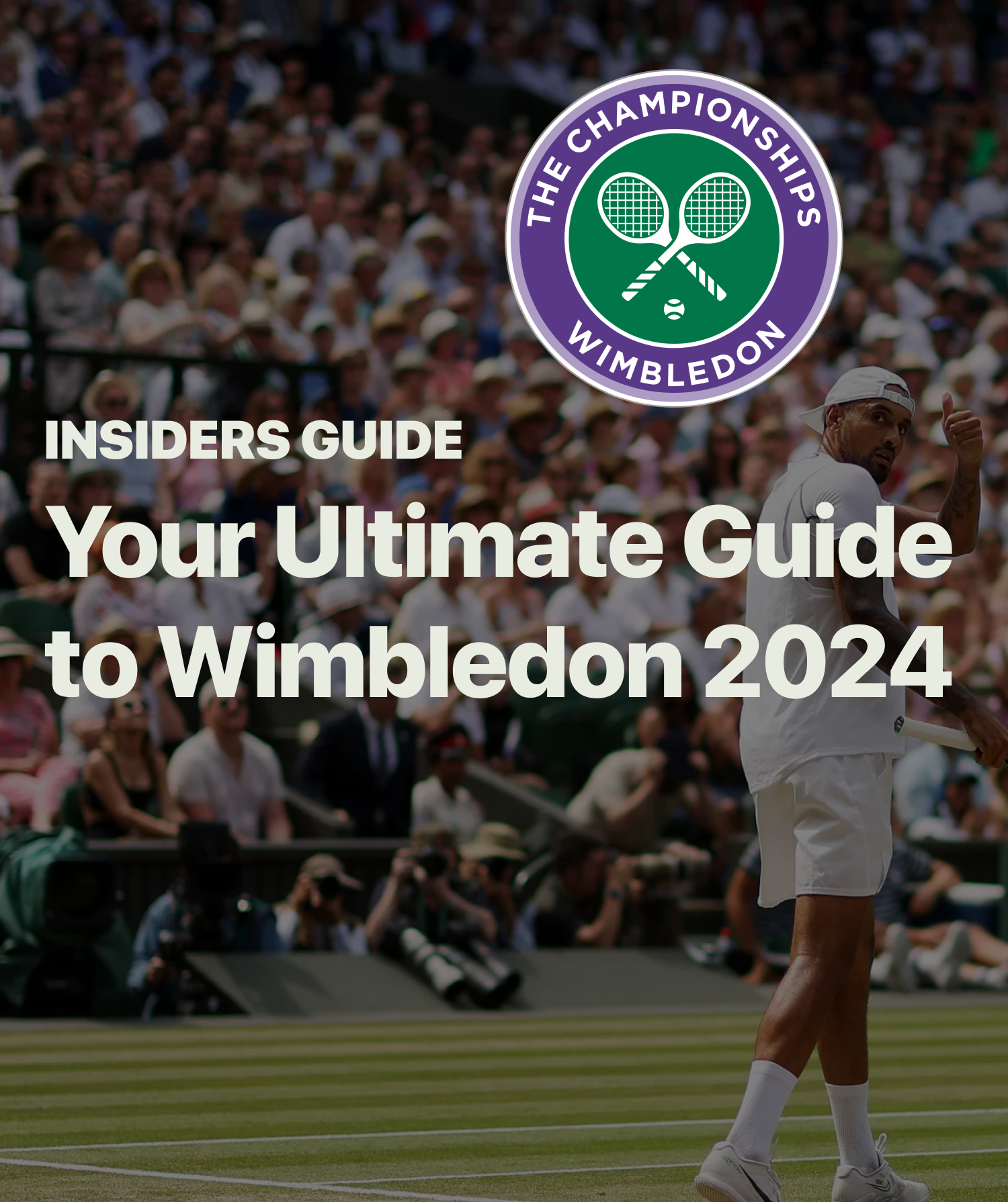 How to Buy Wimbledon 2024 Tickets: Your Ultimate Guide