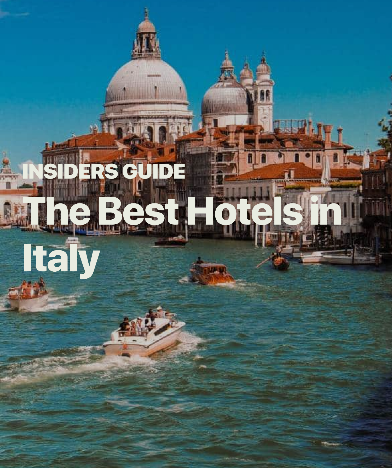 The Best Hotels in Italy