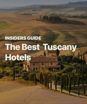 Best Tuscany Hotels [2024] Guide] post feature image