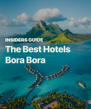 Best Hotels Bora Bora [2024] Guide post feature image